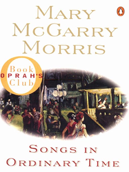 Title details for Songs in Ordinary Time by Mary McGarry Morris - Wait list